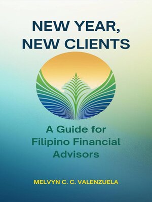 cover image of New Year, New Clients a Guide for Filipino Financial Advisors